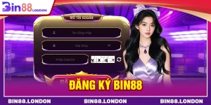 Đăng ký Bin88