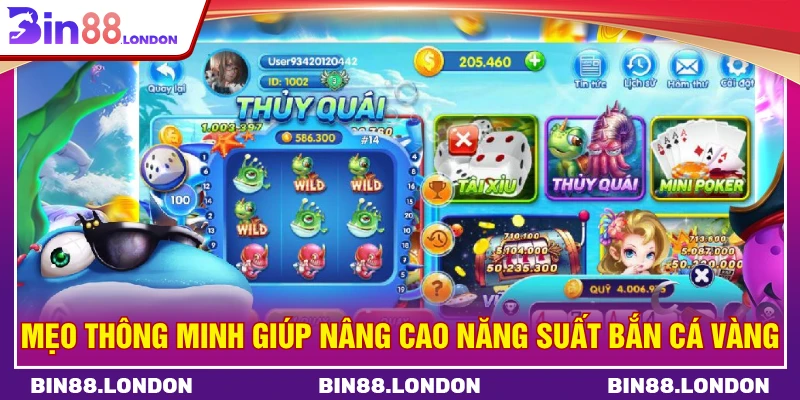 Mẹo thông minh giúp nâng cao năng suất bắn cá vàng