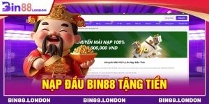 Nạp đầu Bin88 tặng tiền