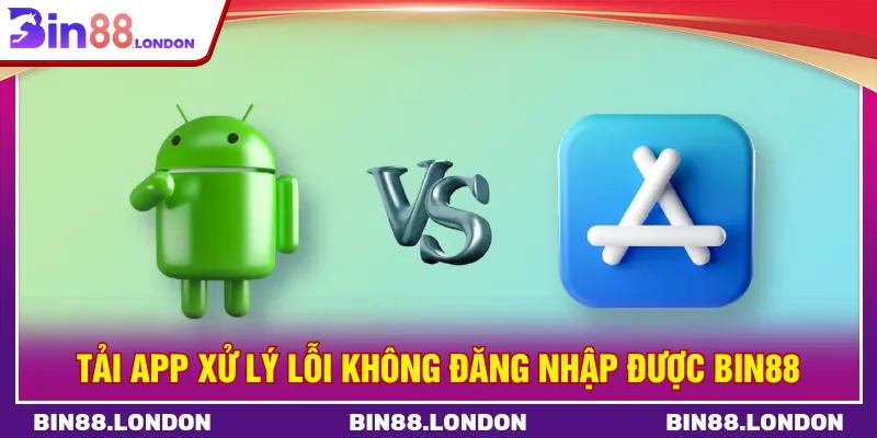 Tải app khắc phục tối ưu các sự cố phát sinh
